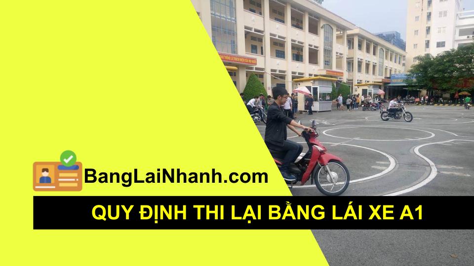 Quy định thi lại bằng lái xe A1 được thi lại mấy lần? Hết bao nhiêu tiền? Thời gian bao lâu? – Trung tâm Học Lái Vui Thầy Tuấn: Dạy và học Bằng lái xe ô tô B1, B2, C, Xe máy, Xe tải, Nhận bổ túc tay l